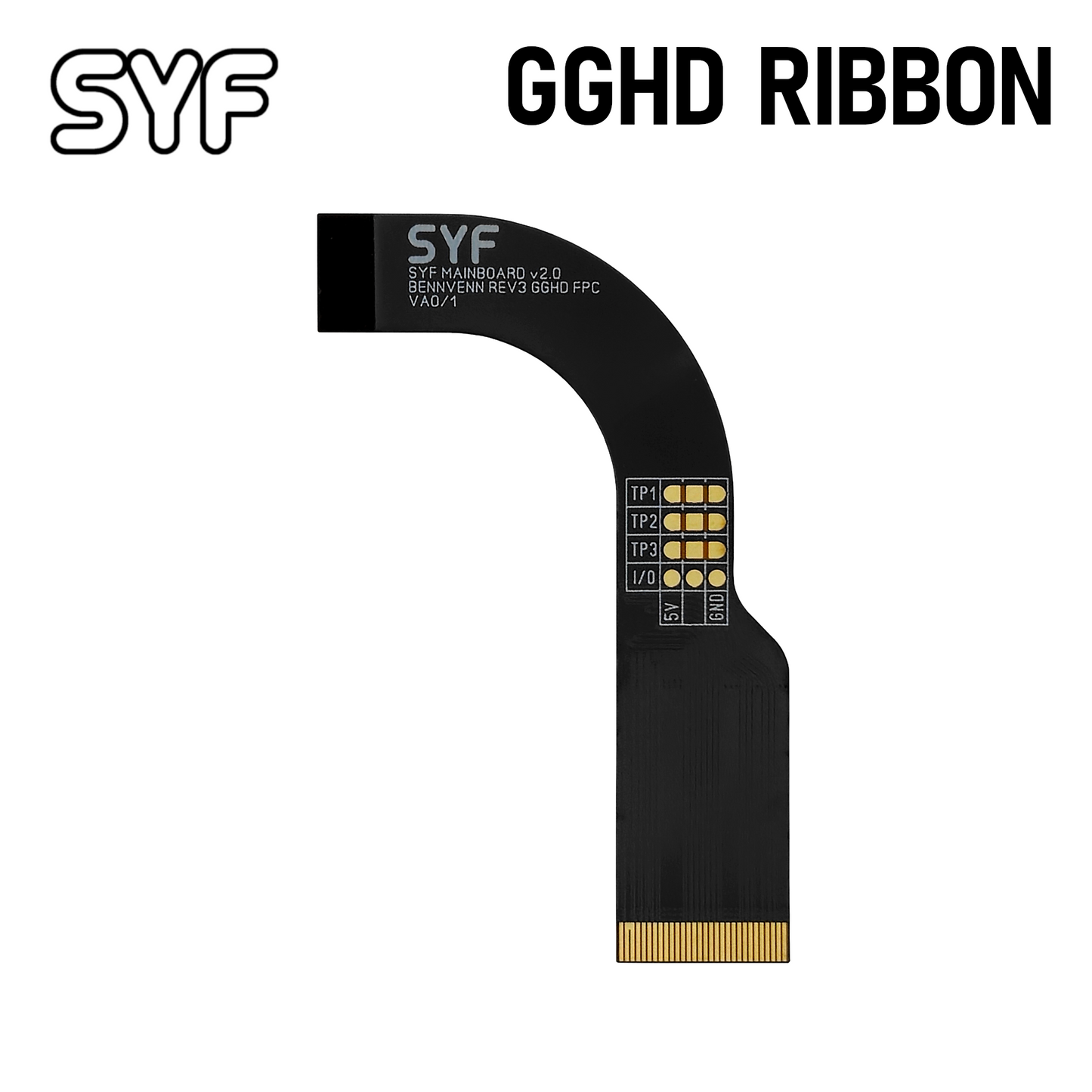 SYF BennVenn GGHD VA0/1 FFC adapter ribbon v2.0